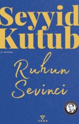 Ruhun Sevinci - Vera Kitap Yayınları