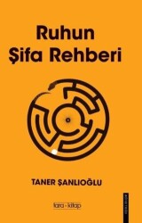 Ruhun Şifa Rehberi - Tara Kitap