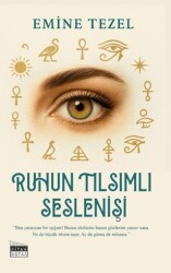 Ruhun Tılsımlı Seslenişi - Siyah Beyaz Yayınları