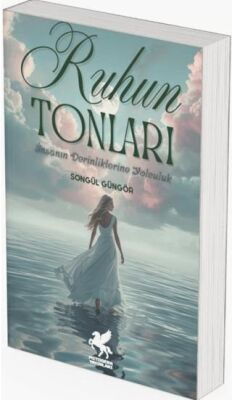 Ruhun Tonları - 1
