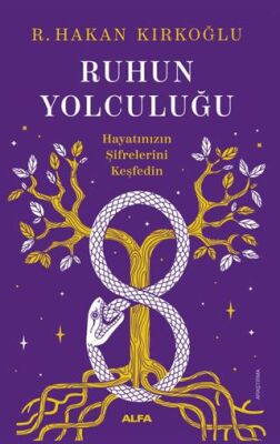 Ruhun Yolculuğu - 1