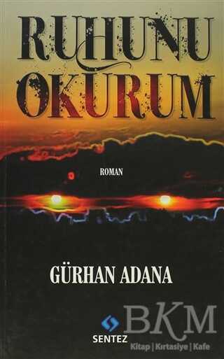 Ruhunu Okurum - Sentez Yayınları