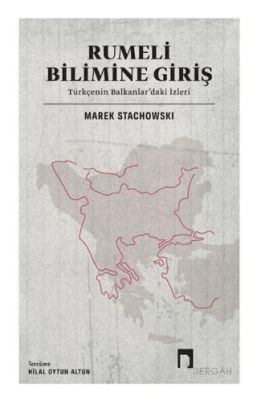 Rumeli Bilimine Giriş - 1