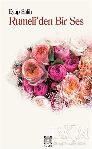 Rumeli`den Bir Ses - Hülbe Yayınları