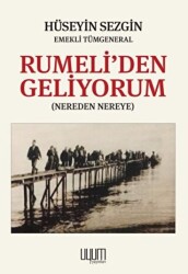 Rumeli`den Geliyorum - Uyum Yayınları