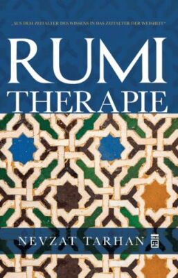 Rumi Terapie Mesnevi Terapi - Almanca - 1