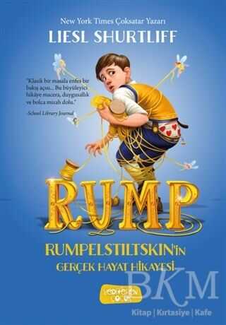 Rump - Rumpelstiltskin`in Gerçek Hayat Hikayesi - Yediveren Çocuk