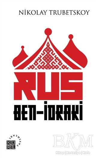 Rus Ben-İdraki - Küre Yayınları