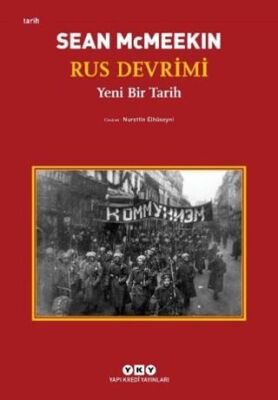 Rus Devrimi – Yeni Bir Tarih - 1