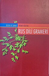 Rus Dili Grameri - Bilim ve Sanat Yayınları