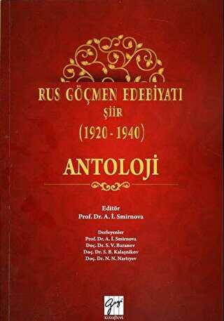Rus Göçmen Edebiyatı Şiir 1920-1940 : Antoloji