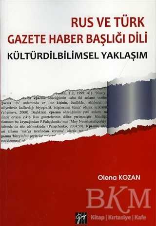 Rus ve Türk Gazete Haber Başlığı Dili - Gazi Kitabevi