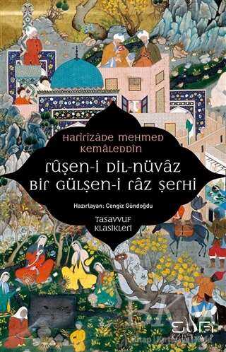Ruşen-i Dil-nüvaz Bir Gülşen-i Raz Şerhi - 2
