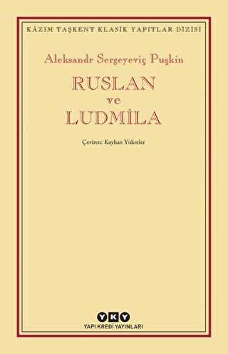 Ruslan ve Ludmila - Yapı Kredi Yayınları