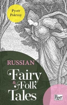Russian Fairy & Folk Tales - 1