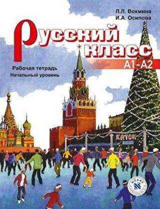Russky Klass A1-A2 Rusça Çalışma Kitabı - Temel Seviye