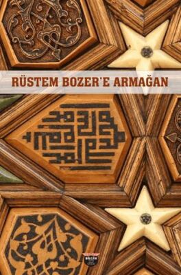 Rüstem Bozer`e Armağan - 1
