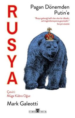 Rusya: Pagan Dönemden Putin`e - 1