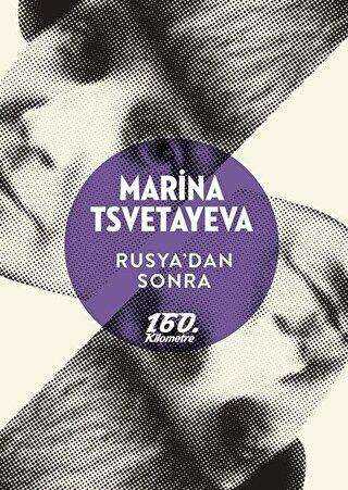 Rusya’dan Sonra - 160. Kilometre Yayınevi