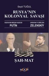 Rusya`nın Kolonyal Savaşı - Nas Ajans Yayınları