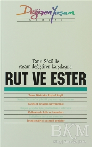 Rut ve Ester Tanrı Sözü İle Yaşam Değiştiren Karşılaşma - Haberci Basın Yayın