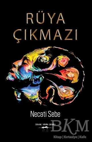 Rüya Çıkmazı - Sokak Kitapları Yayınları