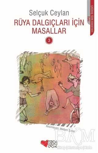 Rüya Dalgıçları İçin Masallar 3 - Can Çocuk Yayınları