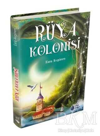 Rüya Kolonisi - Genç Damla Yayınevi