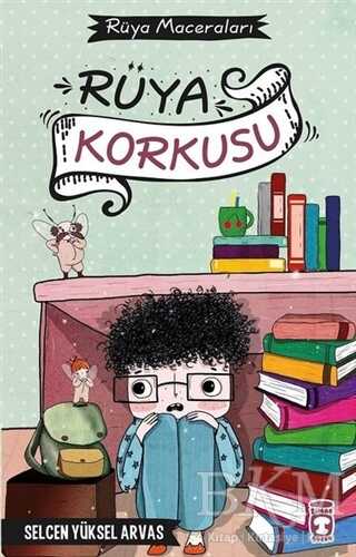 Rüya Korkusu - Timaş Çocuk