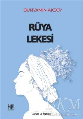 Rüya Lekesi - Palet Yayınları