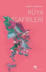 Rüya Misafirleri - Dergah Yayınları