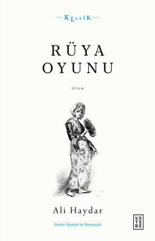 Rüya Oyunu - Ketebe Yayınları