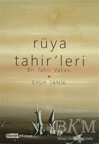 Rüya Tahir`leri - Tebeşir Yayınları