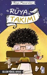 Rüya Takımı - Rüya Maceraları - Timaş Çocuk