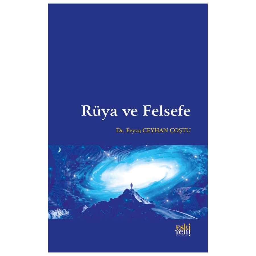 Rüya ve Felsefe - Eski Yeni Yayınları