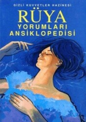 Rüya Yorumları Ansiklopedisi - Geçit Kitabevi