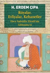 Rüyalar, Evliyalar, Kehanetler - Yapı Kredi Yayınları