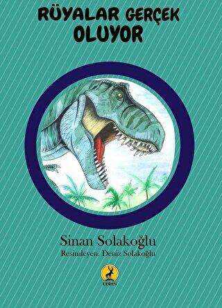 Rüyalar Gerçek Oluyor - Ceren Yayıncılık