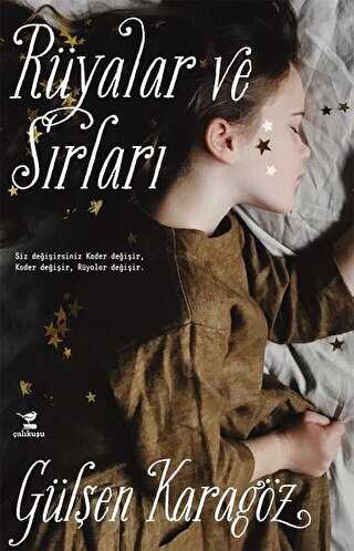 Rüyalar ve Sırları - Çalıkuşu Yayınları