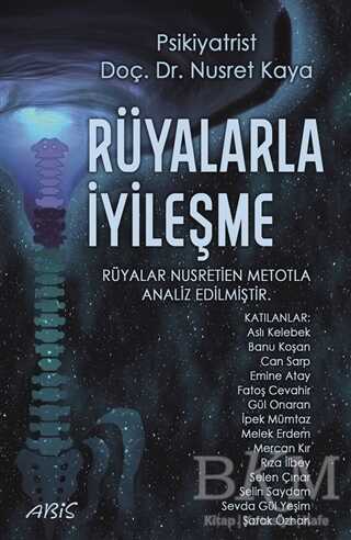 Rüyalarla İyileşme - Abis Yayıncılık