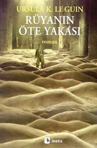 Rüyanın Öte Yakası - Metis Yayınları