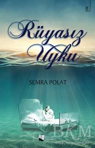 Rüyasız Uyku - Karina Yayınevi