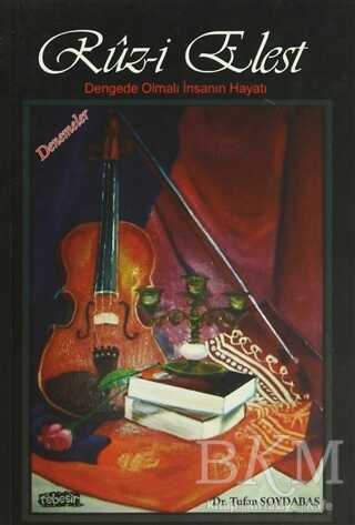 Ruz-i Elest - Tebeşir Yayınları