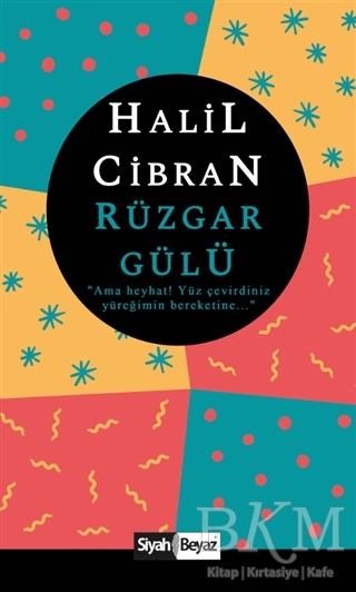 Rüzgar Gülü - Siyah Beyaz Yayınları