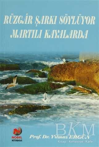Rüzgar Şarkı Söylüyor Martılı Kayalarda - Adana Nobel Kitabevi