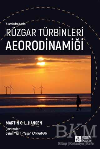 Rüzgar Türbinleri Aeorodinamiği - Pegem Akademi Yayıncılık