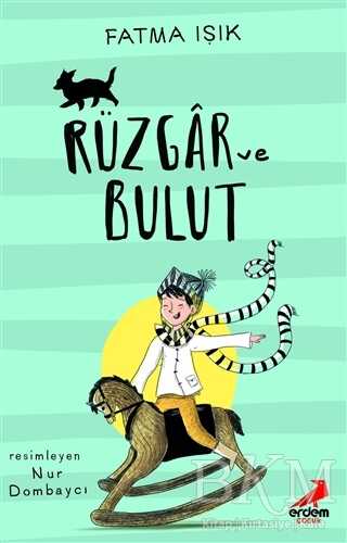 Rüzgar ve Bulut - Erdem Çocuk