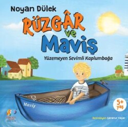 Rüzgar ve Maviş - Zencefil Kitap