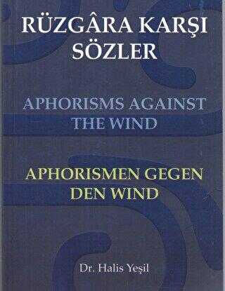 Rüzgara Karşı Sözler - Kültür Ajans Yayınları
