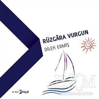 Rüzgara Vurgun - Hayal Yayınları